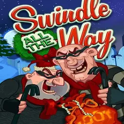 Swindle All The Way